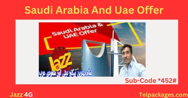 Jazz Saudi Arabia And Uae Offer