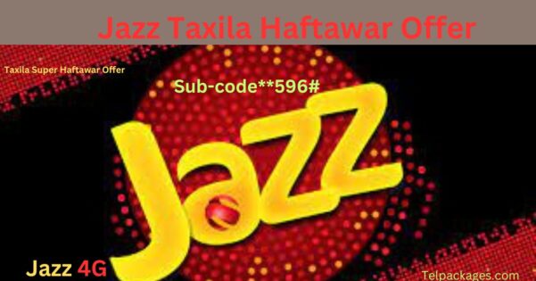 Jazz Taxila Haftawar Offer