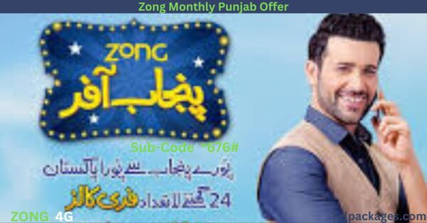 Zong Monthly Punjab Offer